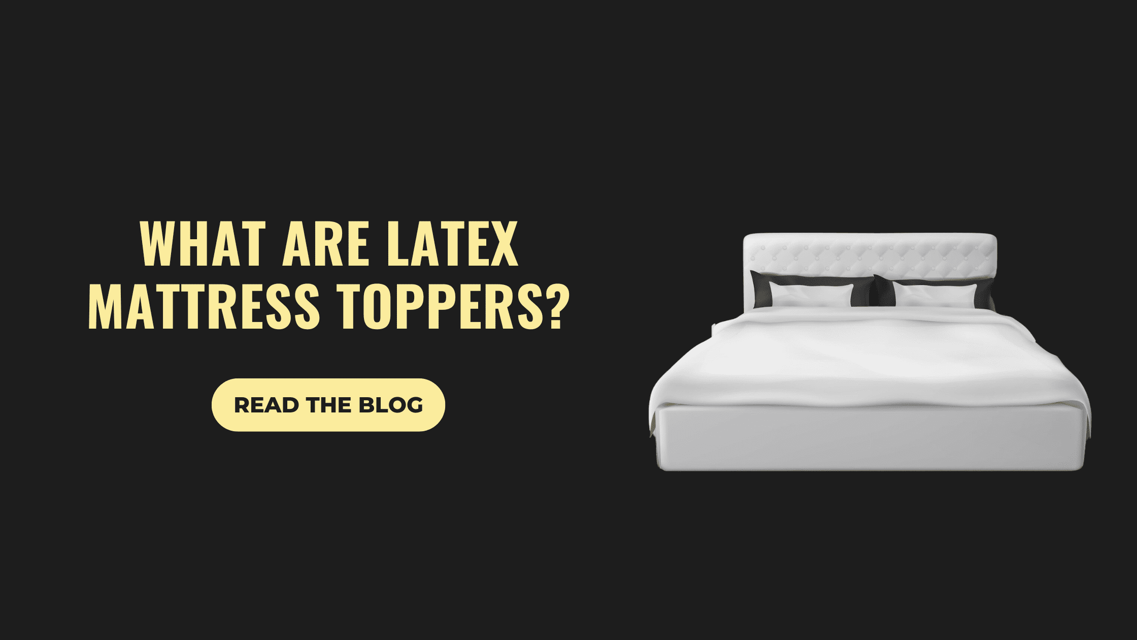 What Are Latex Mattress Toppers? Benefits, Types & Buying Guide in India