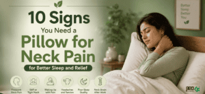 10 Signs You Need a Pillow for Neck Pain – for Better Sleep and Relief
